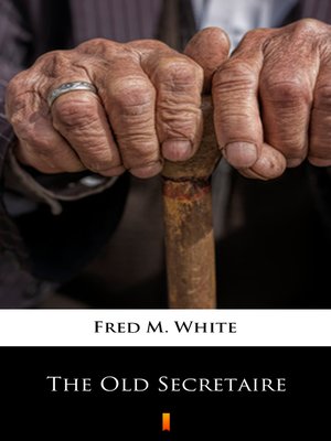 cover image of The Old Secretaire